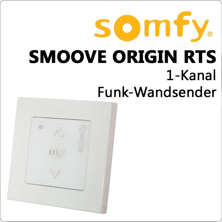 SOMFY Smoove Origin RTS 1-Kanal Wandsender